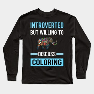 Introverted Coloring Long Sleeve T-Shirt